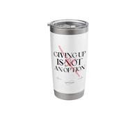 Giving Up is Not an Option (Fighter Statement) Stainless Steel Insulated Tumbler