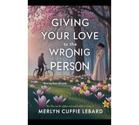 GIVING YOUR LOVE TO THE WRONG PERSON: WITHOUT ANY HOPE