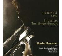 Giya Kancheli Kancheli: Styx/Tavener: The Myrrh-bearer (CD) Album