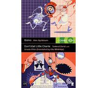 Gizmo & Don’t Eat Little Charlie