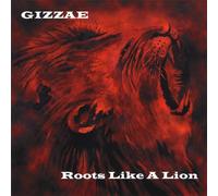Gizzae - Roots Like a Lion