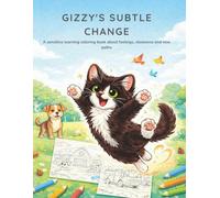 Gizzy’s Subtle Change: A sensitive learning colouring book about feelings, closeness and new paths (Gizzy - Australian Edition)
