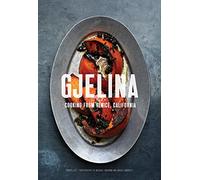 Gjelina: California Cooking from Venice Beach