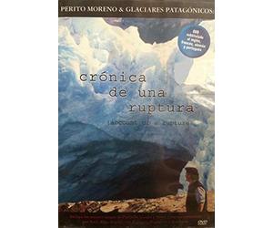 Glaciares Cronica De Una Ruptura-(Perito Moreno Gl [DVD] [Region 1] [NTSC] [US Import]