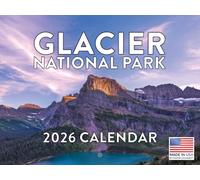 Glacier National Park Calendar 2026 Monthly Wall Calender Montana Nature 12 Month | American Made In The USA