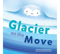 Glacier on the Move