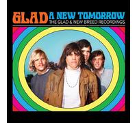 Glad : A New Tomorrow: The Glad & New Breed Recordings CD Bonus Tracks Album