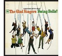 GLAD SINGERS - Christmas with a Beat