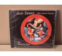 Glad Tidings: A West Gallery Christmas by Mellstock Band (2004-01-01)