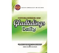 GLAD TIDINGS DAILY OCTOBER - DECEMBER 2025