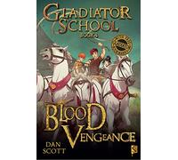 Gladiator School 4: Blood Vengeance