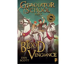 Gladiator School 4: Blood Vengeance