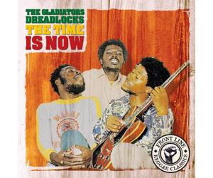 Gladiators - Dreadlocks the Time Is Now