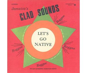 Gladstone Anderson, Lynn Taitt & The Jets - Glad Sounds
