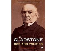 Gladstone: God and Politics