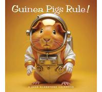 Gladstone Media, Guinea Pigs Rule! 2026 Square Wall Calendar