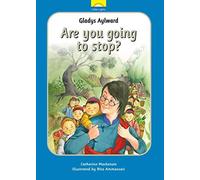 Gladys Aylward are You Going to Stop? (Little Lights)