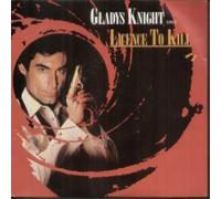 GLADYS KNIGHT AND THE PIPS - LICENCE TO KILL 7" (45) UK MCA 1989 B/W PAM BY MICHAEL KAMEN (MCA1339) PIC SLEEVE