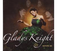 Gladys Knight - Before Me
