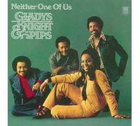 GLADYS KNIGHT - Neither One of Us