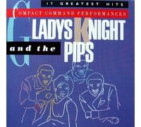 Gladys Knight & The Pips - 17 greatest hits-Compact command performances (1984) by Gladys Knight & The Pips (1984-01-01)