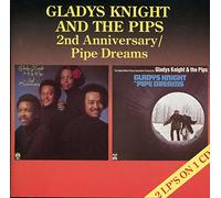 Gladys Knight & The Pips - 2nd Anniversary/Pipe Dreams