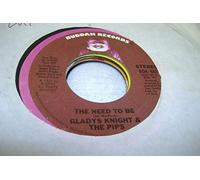 GLADYS KNIGHT & THE PIPS 45 RPM The Need To Be / The Way We Were / Try To Remember