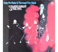 Gladys Knight & The Pips - Help Me Make It Through The Night