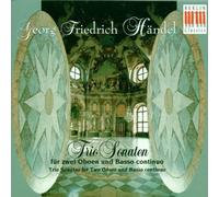 Glaetzner:Goritzki:Be - Handel:Trio Sonatas