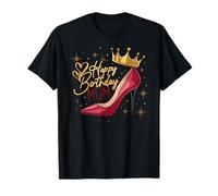 Glam Mothers Day Family Favourites Queen Happy Birthday Mum T-Shirt