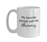 Glammy Mug - My Favorite People Call Me Glammy Cute Grandma Nickname Ideas Coffee Cup