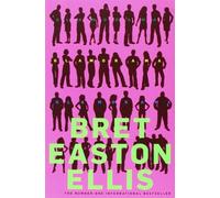 Glamorama by Easton Ellis, Bret (April 1, 2011) Paperback