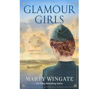 Glamour Girls: A Novel