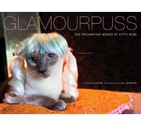 Glamourpuss: The Enchanting World of Kitty Wigs