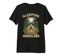 Glamping Because I’m Not Actually Homeless Retro Canvas Tent Premium T-Shirt