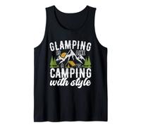 Glamping Is Like Camping Glamping Essentials Tank Top