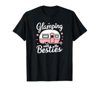 Glamping With The Besties T-Shirt