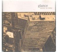 Glance - Never in Time