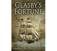 Glasby's Fortune (The Glasby Chronicles)