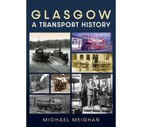 Glasgow: A Transport History
