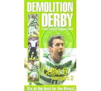 Glasgow Celtic - Celtic Fc: Demolition Derby [VHS]