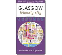 Glasgow - Friendly City (City Quickmaps)