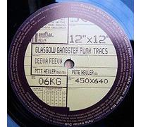 GLASGOW GANGSTER FUNK TRACS / DEEVA FEEVA