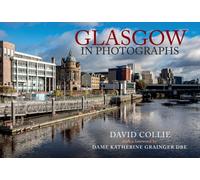 Glasgow in Photographs