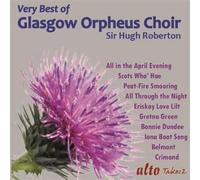 Glasgow Orpheus Choi - Very Best of the Glasgow Orpheus Choir