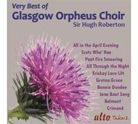 Glasgow Orpheus Choi - Very Best of the Glasgow Orpheus Choir