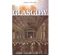 Glasgow (Town & City Histories)