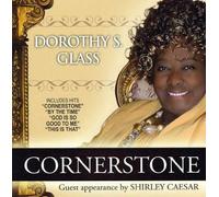Glass, Dorothy S. - Cornerstone