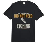 Glass Etching - I Have Etched Things - Stencil Vinyl Comfort Colors Adult Heavyweight T-Shirt