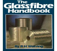 (Glass-fibre Handbook) By R.H. Warring (Author) Paperback on (May , 2002)